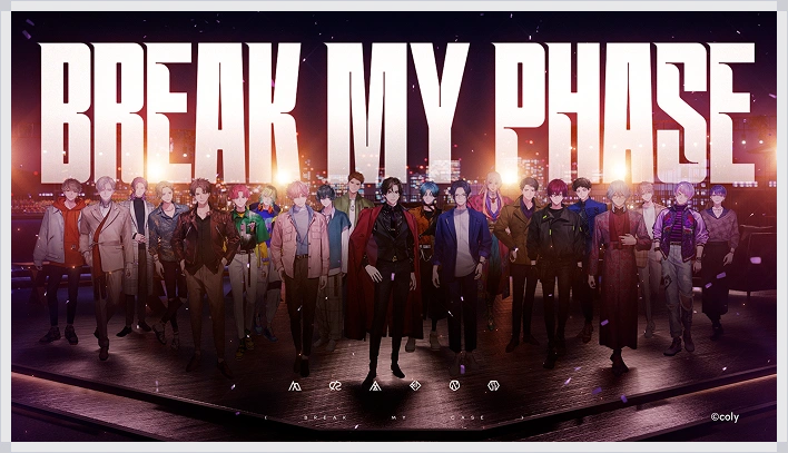 BREAK MY PHASE